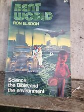 Cover of Bent World - Science the Bible and the Environment